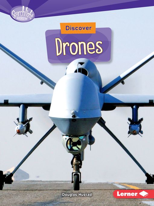 Title details for Discover Drones by Douglas Hustad - Available